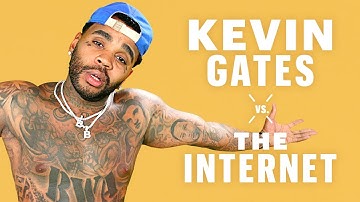 Kevin Gates Responds To Comments On The Internet | Don