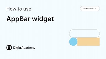 How to use AppBar widget in Digia Dashboard | Step-by-Step Tutorial | Digia Academy