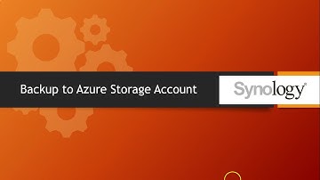 Chapter 13- How to take backup from Synology to Microsoft Azure Storage Account  using Hyperbackup