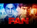 Fan 2016 shahrukh khans best action hindi movie  explained in hindi  real filmy reviews