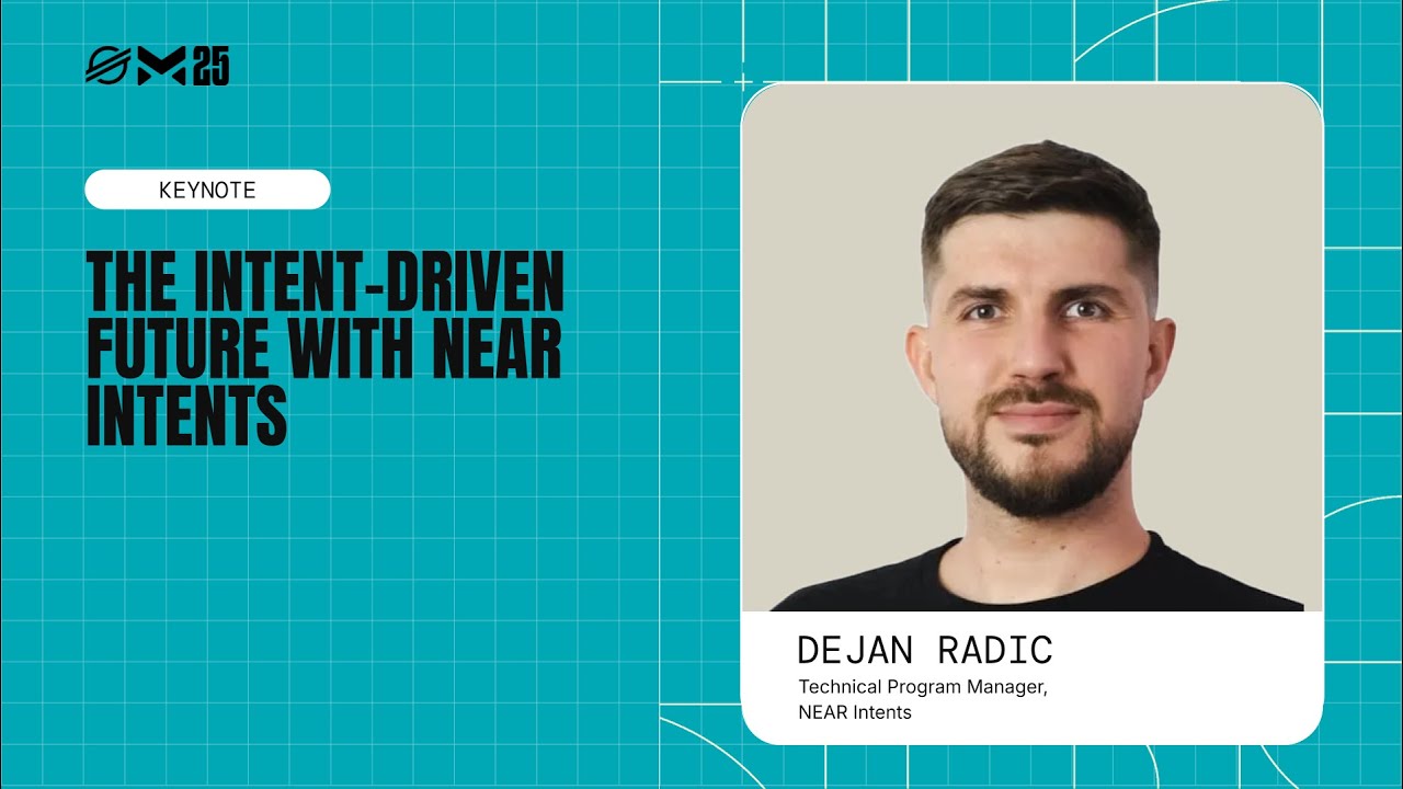 The Intent-Driven Future with NEAR Intents | Meridian 2025