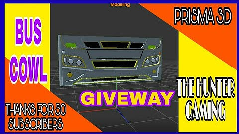 PRISMA 3D PRIVATE BUS COWL RELEASED😘