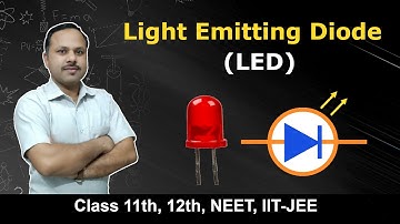 Light Emitting diode | LED | Semiconductor Electronics | 12th Physics Term 2 #cbse
