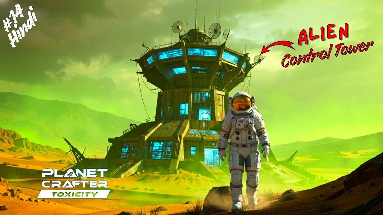 Cleaning Up an Alien Control Tower || Planet Crafter Toxic DLC gameplay ...