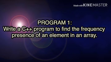 Frequency calculations/2nd puc Write a c++ program to find the frequency of an element in an array