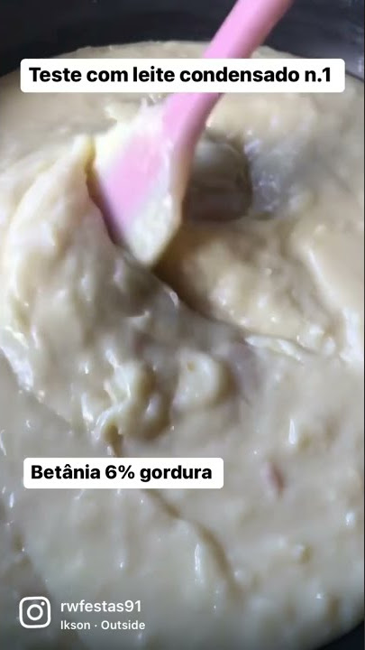 Testando leite condensado - 1. Betânia 6% gordura - tempo x textura x cor