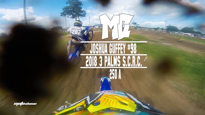 2018 3 Palms SCRC: Joshua Guffey Rips 250 A -MotoC...