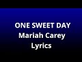 One Sweet Day Official Lyrics- Boys II Men & Mariah Carey [HD]