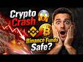 Crypto Crash হলে আপনার টাকা কতটা Safe? Binance Official Update Explained