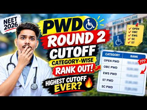 🚨 NEET 2026 PWD ROUND 2 CUTOFF 😱 CATEGORY-WISE RANK OUT! HIGHEST CUTOFF EVER? 🔥 #pwd#neet#neet2026