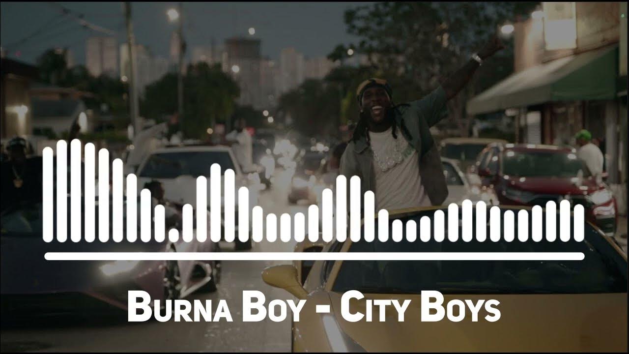 Burna Boy - City Boys Burna Boy - City Boys