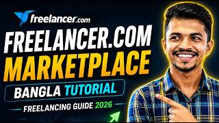 Freelancer.com Marketplace Bangla | Complete Freelancing Tutorial 2026