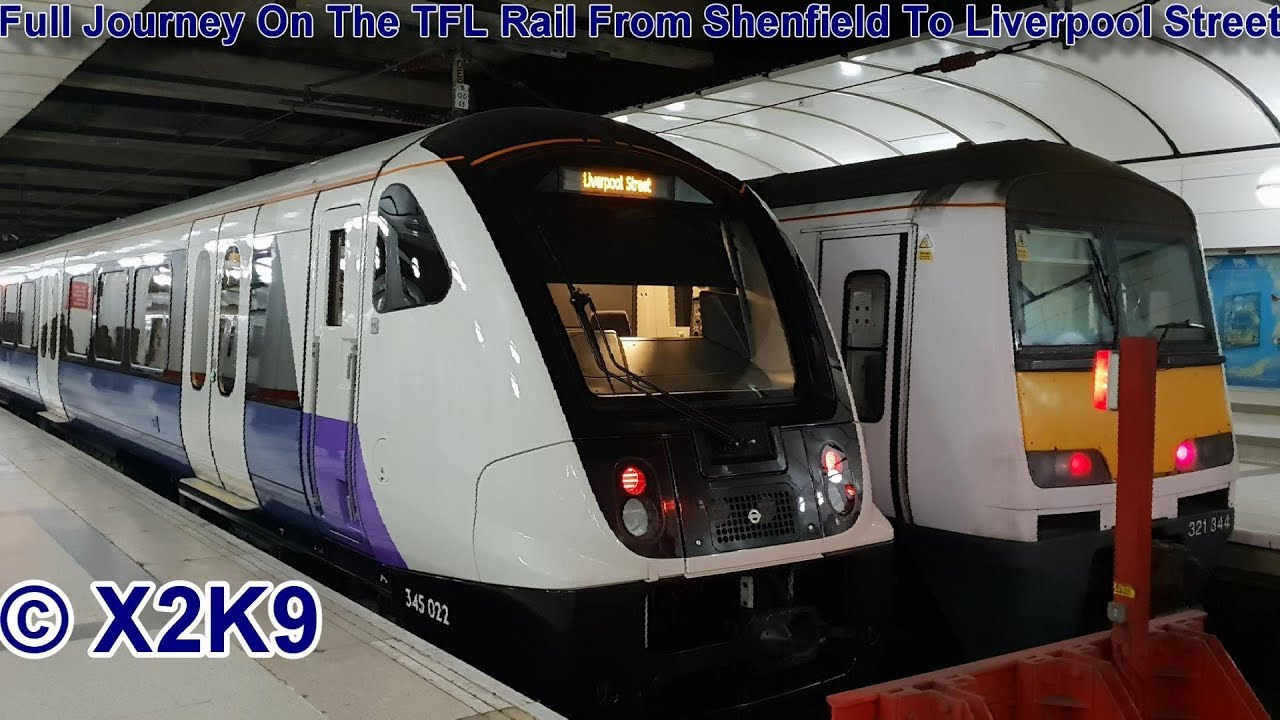 Full Journey On The TFL Rail From Shenfield To Liverpool Street