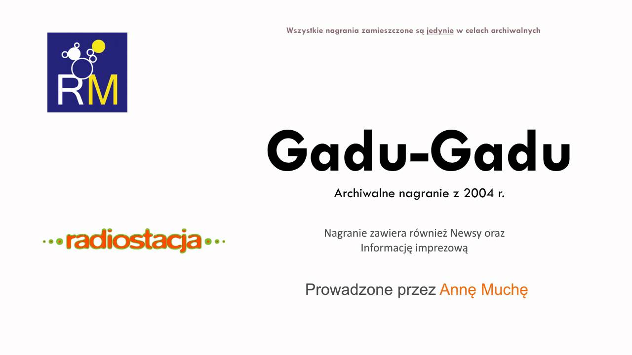Anna Mucha - Archiwalne nagranie programu Gadu Gadu z 2004 r. - Radiostacja