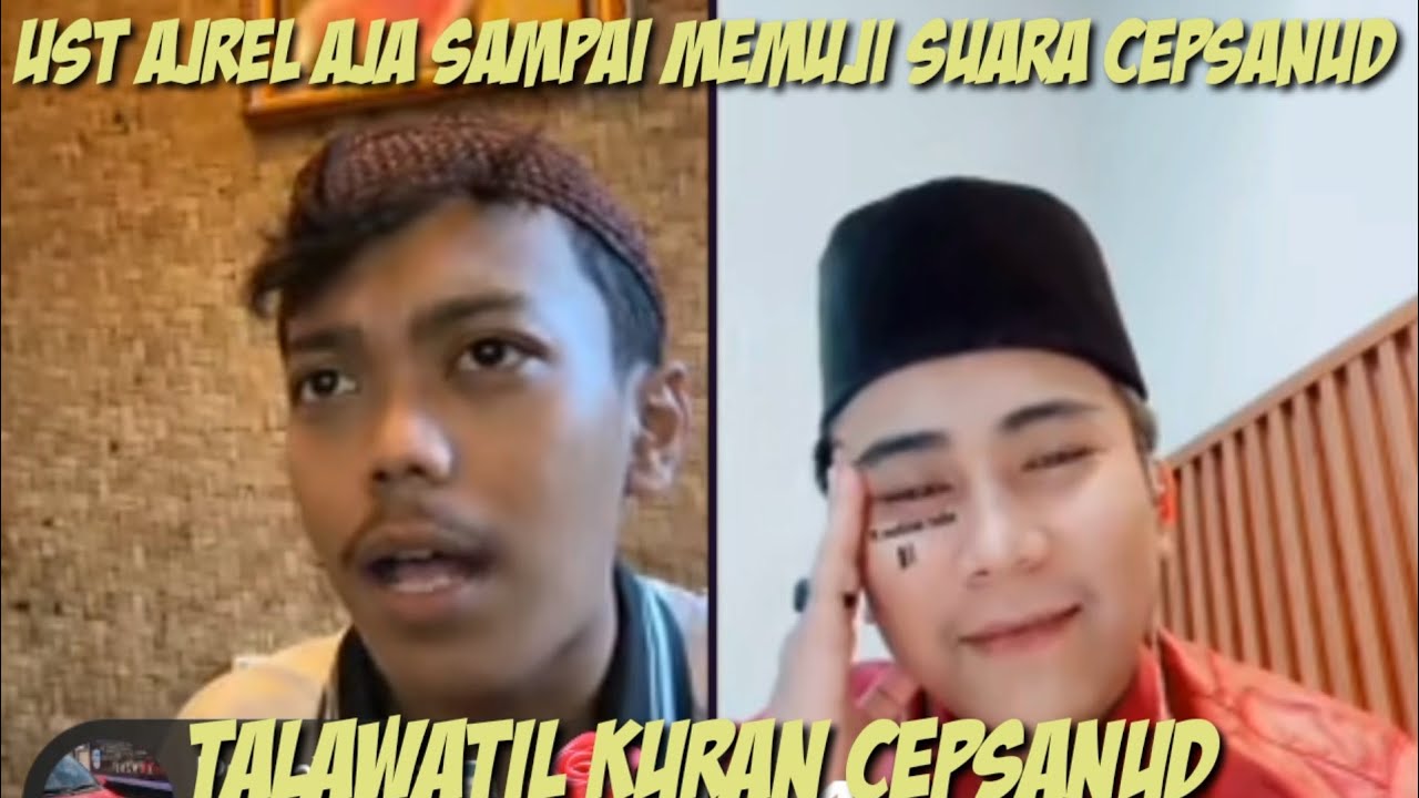 UST AJREL SAMPAI MEMUJI SUARA CEPSANUD MASYAALLAH@Akangmuhdi 