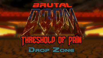 Brutal Threshold of Pain - 1 - Drop Zone