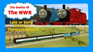 The Stories Of The Nwr - Season 1, Episode 7 Late Or Early