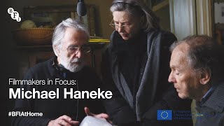 BFI at Home | Filmmakers in Focus: Michael Haneke