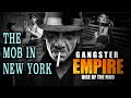 The History of New York City Gangs -  The Gangster Empire