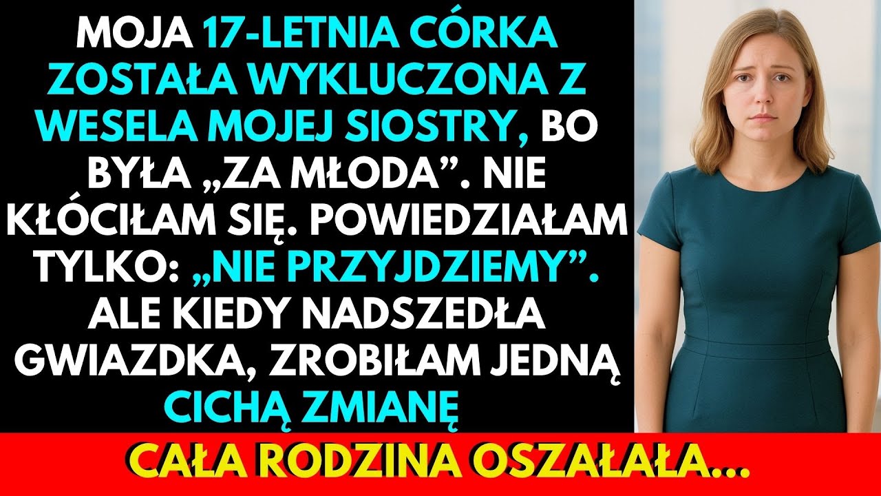Moja Rodzina Wykluczyła Moją Adoptowaną Córkę Z Wesela Siostry — Zrobiłam To...