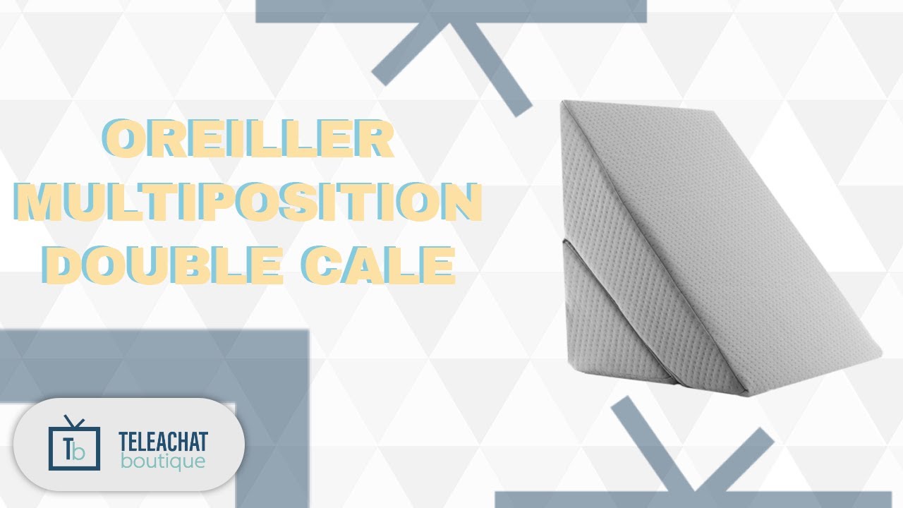 OREILLER MULTIPOSITION DOUBLE CALE | TELEACHAT BOUTIQUE | 2024