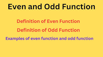 What is Even and Odd Function #evenfunction #oddfunction