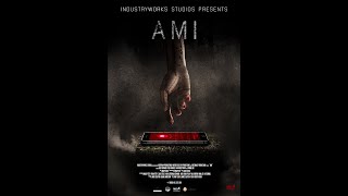 A.M.I. (2019) | Teaser 2 I Debs Howard | Philip Granger | Samuel Robert Muik