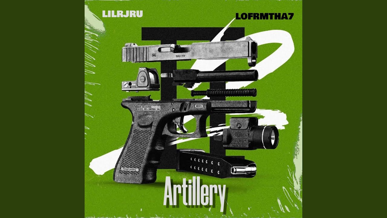 Artillery (feat. Lofrmtha7)