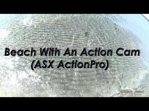 At The Beach With An Action Cam (ASX ActionPro)