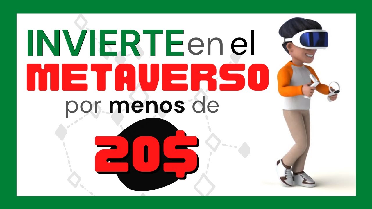 Cómo INVERTIR en el METAVERSO por menos de 20$ | Oportunidad de Inversión | META