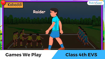 Games We Play Kabaddi | Class 4th EVS | Chapter 10 | CBSE