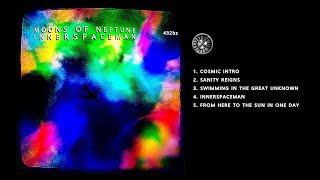 Moons of Neptune - Innerspaceman EP (432hz)