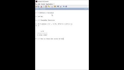 (EASY) How to coding transfer function and find the roots using SCILAB
