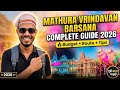 A Complete Guide to travel Vrindavan, Mathura and Barsana 💫💫🌻