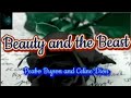 Beauty and the Beast - Peabo Bryson & Celine Dion(lyrics)