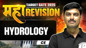 Hydrology One Shot | Civil Engineering Maha Revision | Target GATE 2025