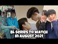 10 BL Series To Watch in August 2021!
