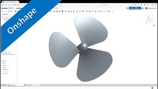 9.5 Schiffsschraube - Propeller - Onshape Training - Part Design