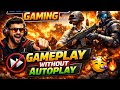 SIXER BOSS GAMING 🎮 LIVE 🔥 GAMEPLAY WITHOUT AUTOPLAY 🥳