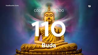 Codigo Sagrado 110 | Buda