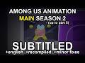 Rodamrix Among Us Animation || MAIN Season 2 SUBTITLED
