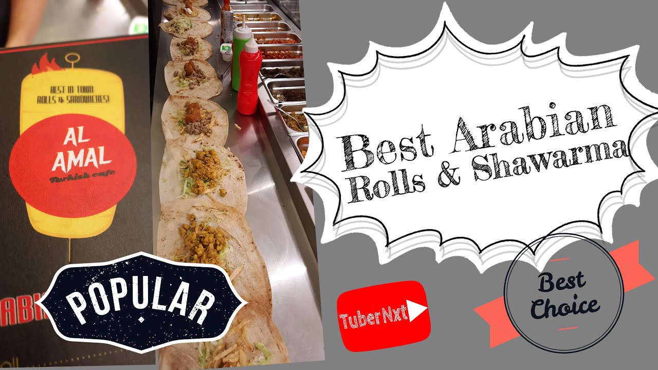 Best Turkish & Arabian Rolls Shawarma in Bangalore Kammanahalli Al