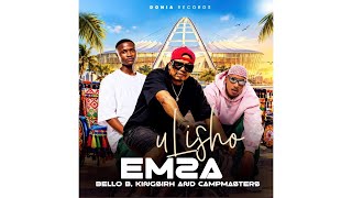 Emza, KINGSIRH, Bello B, Campmasters - uLisho