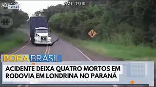 Truck accident leaves four dead in PR; watch the moment | Bora Brasil Truck accident leaves four dead in PR; watch the moment | Bora Brasil