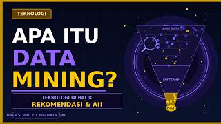Apa Itu Data Mining? Teknologi di Balik Rekomendasi &amp; AI!