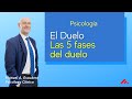 👉Diferentes FASES del DUELO (PSICOLOGÍA)👈 | Manuel A. Escudero | (3 de 4)