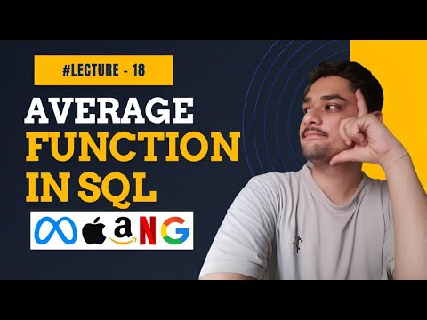 Average Function in SQL || Lecture - 18