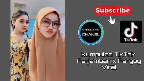 Kumpulan TikTok Parjamban x Pargoy (Random Video) Terbaru 2022 | Ntik Ntok Channel