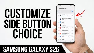 Samsung Galaxy S26, S26+ & S26 Ultra | How to Change Side Button Options on Samsung Galaxy S26