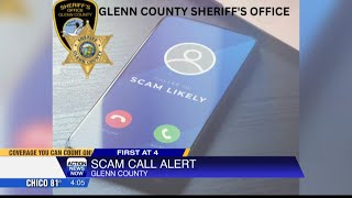 Glenn County Sheriff's Office warns people about scammers
